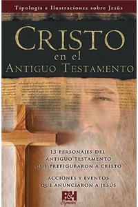 Cristo En El Antiguo Testamento