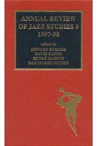 Annual Review of Jazz Studies 9: 1997-1998