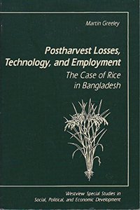 Postharvest Losses, Technology, And Employment