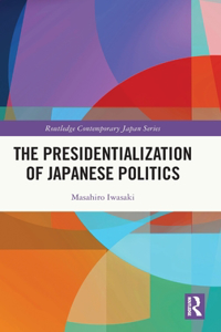 Presidentialization of Japanese Politics