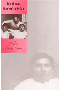 Mexican Masculinities