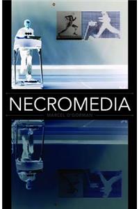 Necromedia