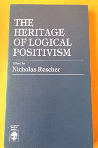 Heritage of Logical Positivism