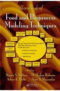 Handbook of Food and Bioprocess Modeling Techniques