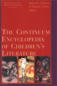 The Continuum Encyclopedia of Children's Literature