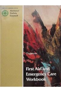 FIRST AID & EMERGENCY CARE WORKBOOK