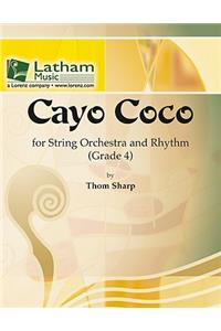 Cayo Coco for String Orchestra and Rhythm