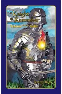 A Knight To Remember