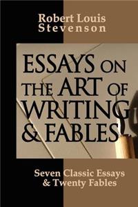 Essays on the Art of Writing and Fables