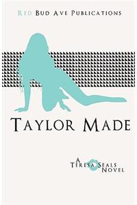 Taylor Made