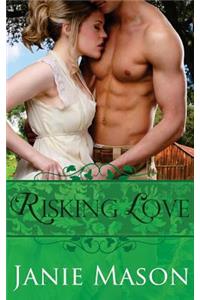 Risking Love
