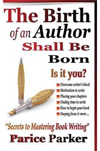 Birth of an Author Shall Be Born