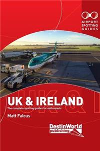 Airport Spotting Guides UK & Ireland