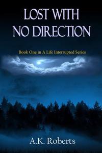 Lost with No Direction