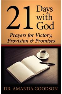 21 Days With God
