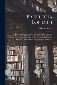 Privilegia Londini