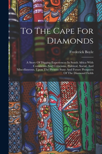 To The Cape For Diamonds