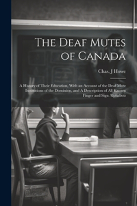 The Deaf Mutes of Canada