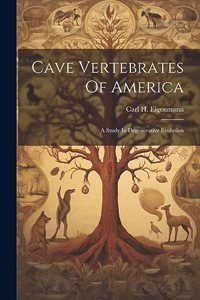 Cave Vertebrates Of America