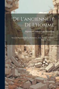 De L'ancienneté De L'homme