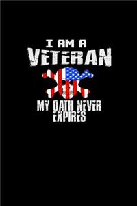 I Am A Veteran My Oath Never Expires