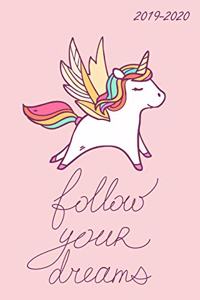 Follow Your Dreams 2019-2020