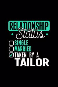 Relationship Status Taken by a Tailor