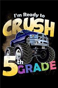 I'm Ready to Crush 5th Grade