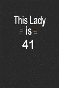 This lady is 41