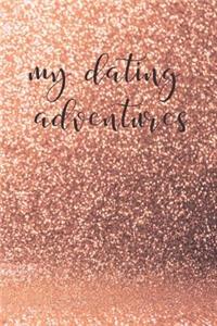 My Dating Adventures