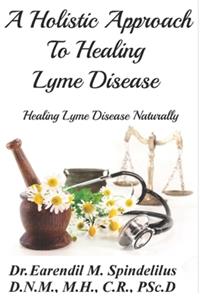 Holistic Approach to Curing Lyme Disease