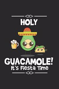 Holy Guacamole! It's Fiesta Time