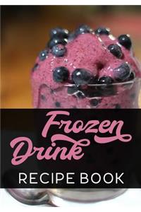 Frozen Drink Recipe Book