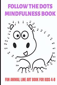 Follow the Dots Mindfulness Book