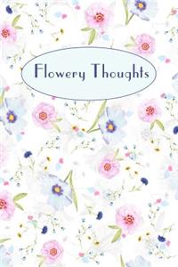 Flowery Thoughts