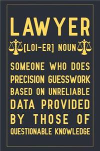 Lawyer [loi-er] Noun