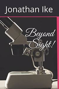 Beyond Sight!