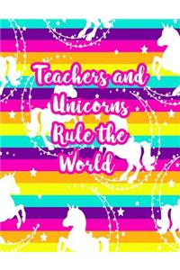 Teachers and Unicorns Rule the World