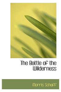 The Battle of the Wilderness
