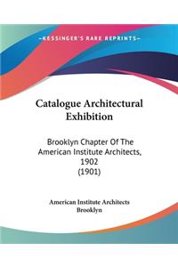 Catalogue Architectural Exhibition