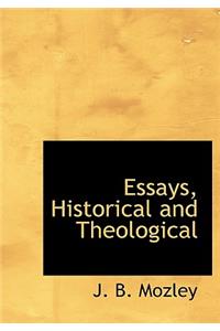 Essays, Historical and Theological
