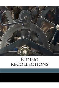 Riding Recollections