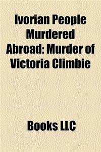 Ivorian People Murdered Abroad