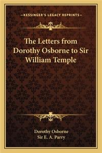 Letters from Dorothy Osborne to Sir William Temple