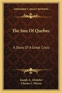 Sun Of Quebec