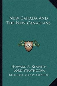 New Canada and the New Canadians