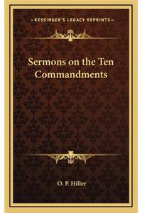 Sermons on the Ten Commandments