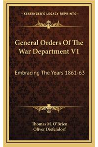 General Orders of the War Department V1