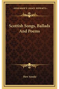 Scottish Songs, Ballads and Poems
