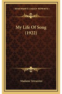 My Life Of Song (1922)